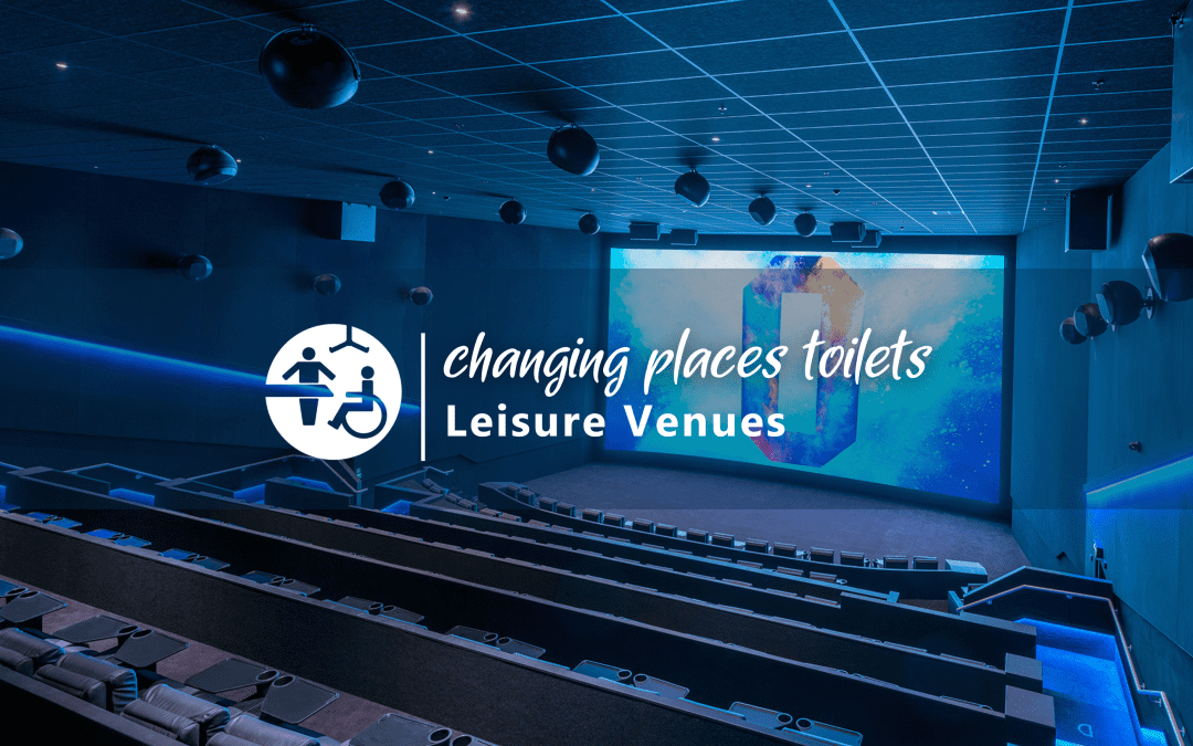 Changing Places Toilets In Leisure Venues