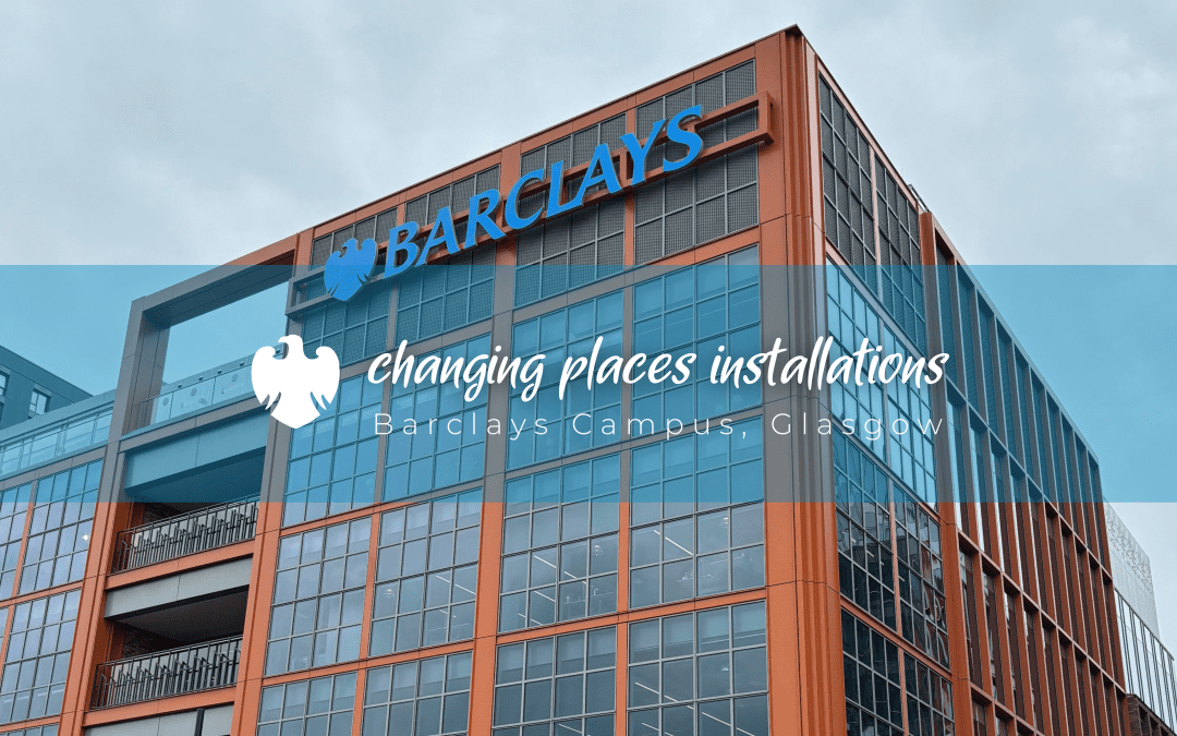 Transforming Accessibility: Changing Places Toilets at Barclays’ Glasgow Campus
