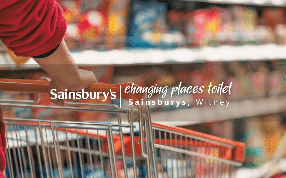 Accessibility at Sainsbury’s Witney: New Changing Places Toilet Facility for Inclusive Shopping