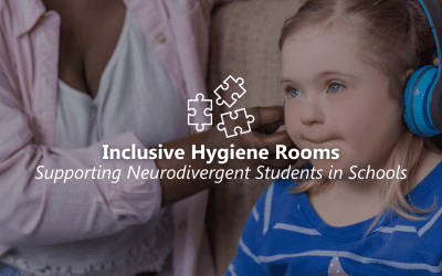 Inclusive Hygiene Rooms: Supporting Neurodivergent Students in Schools