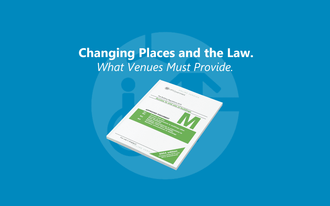 Changing Places and the Law: What Venues Must Provide