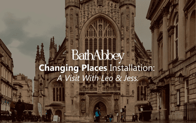 A Visit To Bath Abbey Changing Places, With Leo & Jess.